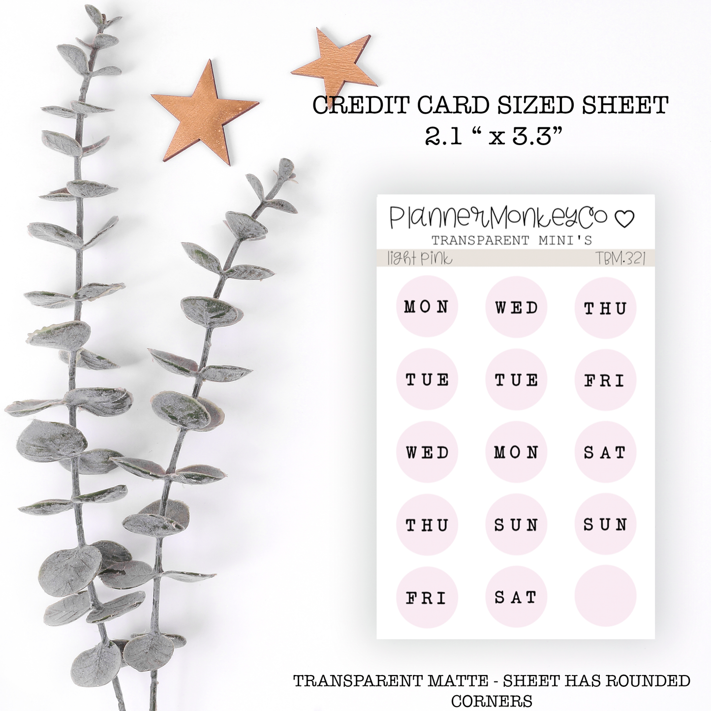 PMC | " light pink " Circle Days Of The Week Stickers (Transparent)