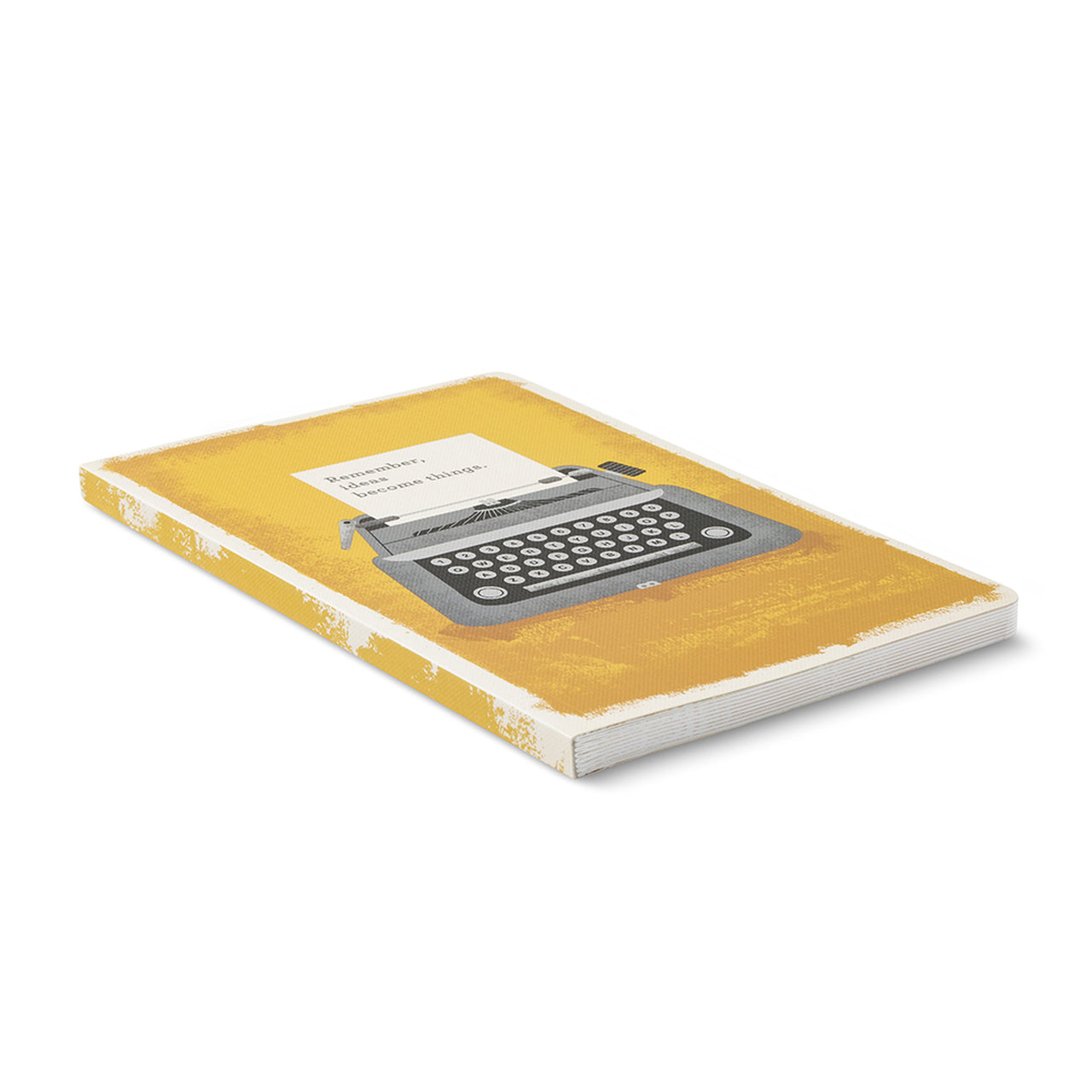 Remember, Ideas Becomes Things Journal