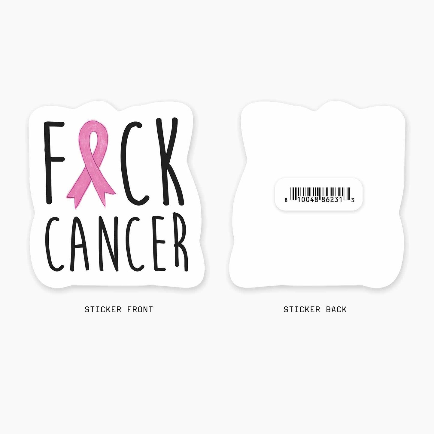 Fuck Cancer - 3" Art Sticker